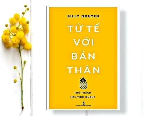 [Review sách] - Tử tế với bản thân - Billy Nguyen - Thử thách hay thói quen?