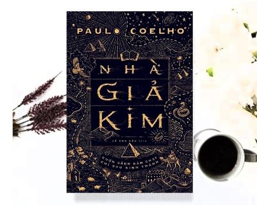 [Trích dẫn sách hay] - Nhà Giả Kim - Paulo Coelho - Hành trình theo đuổi giấc mơ