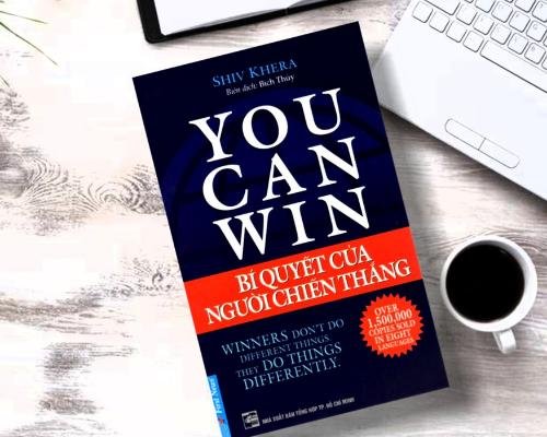 [Review sách] - You Can Win - Bí quyết của người chiến thắng - Shiv Khera - Bí quyết của thành công