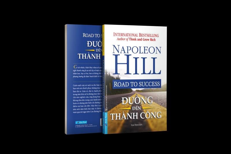 “Đường đến thành công” – 15 biển báo từ Napoleon Hill giúp bạn không bị lạc đường trên hành trình tìm kiếm sự thành công trong cuộc sống