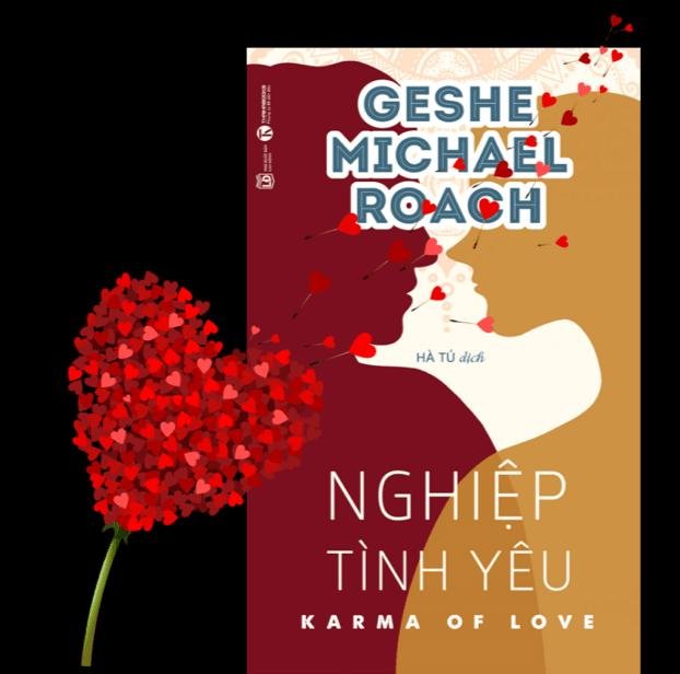 Review sách :Một chút rì viu về “Nghiệp Tình Yêu” - Geshe Michael Roach